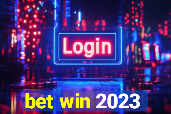 bet win 2023